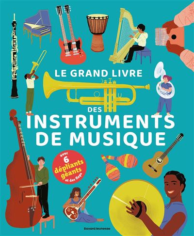 Le grand livre des instruments de musique - Johan Papin - Ba