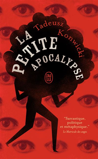 La petite apocalypse - Tadeusz Konwicki - J'ai Lu - Poch