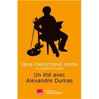Un été avec Alexandre Dumas