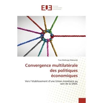 Convergence multilatérale des politiques économiques - 1