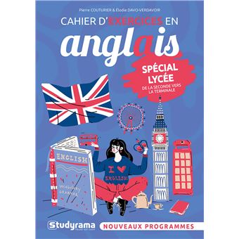 Cahier d’exercices en anglais – Spécial lycée