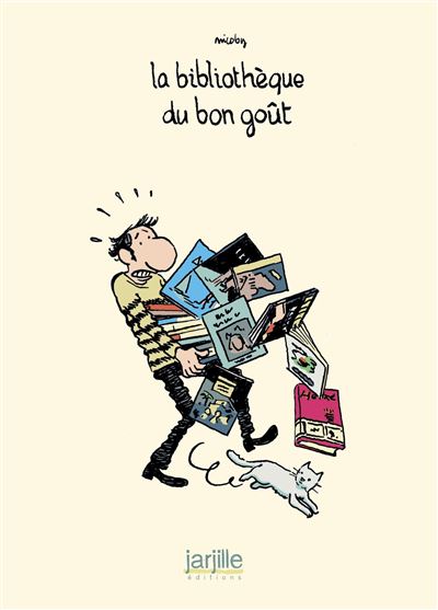 La bibliothèque du bon goût - Nicoby - Jarjille - broché - Bande dessinée