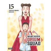 Manchuria Opium Squad