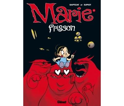 Marie Frisson - Tome 05 -  Eric Baptizat - cartonné