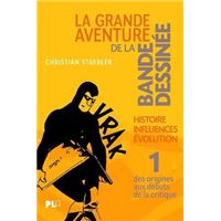 Grande Aventure de la bande dessinée (La) T01