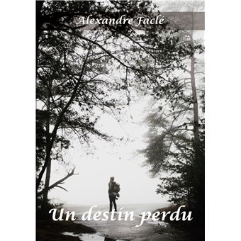 Un destin perdu - 1