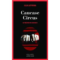 Caucase circus