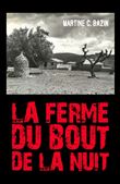La Ferme du bout de la nuit