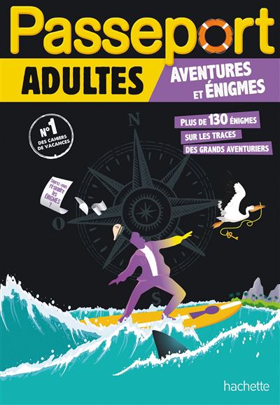 Passeport Adultes - Aventures et énigmes - Cahier de vacances 2025