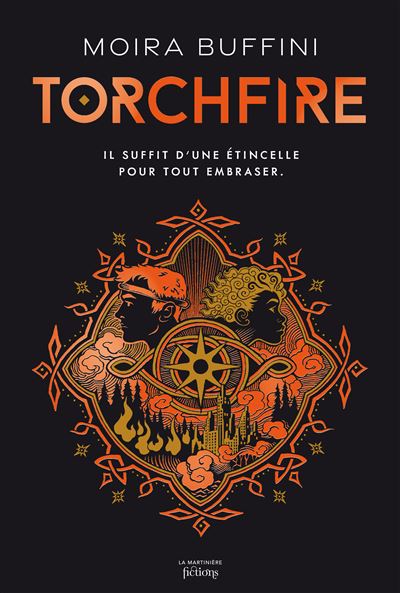 La Trilogie Des Torches - La trilogie des Torches - Livre 2 : Torchfire