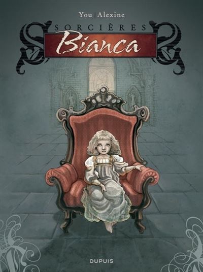 Sorcières - Tome 1 - Bianca