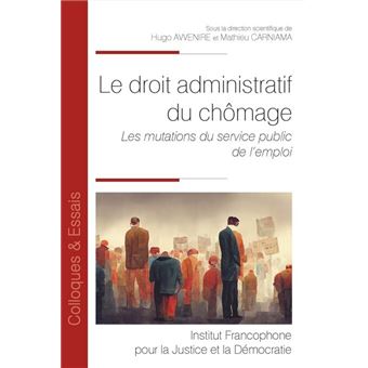Le droit administratif du chômage - 1