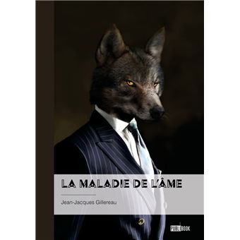 La Maladie de l’âme - 1