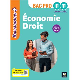 Ressources Plus - ÉCONOMIE-DROIT - 1re-Tle Bac Pro - Ed. 2024 - Livre élève