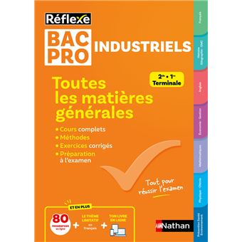 Toutes les matières générales BAC PRO Industriels - Réflexe N° 21