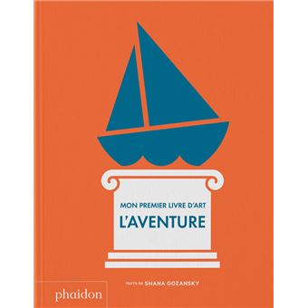 Mon 1er livre d'art : l'aventure - 1