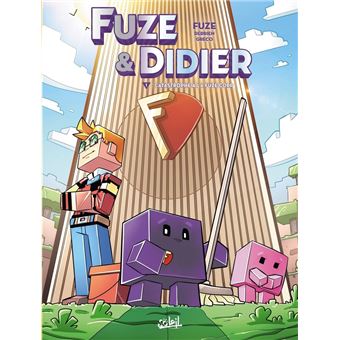 Fuze Et Didier - Fuze Et Didier, Catastrophe à la Fuze Corp T01 - 1
