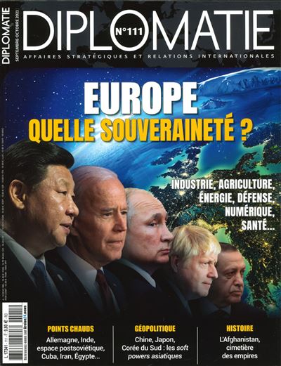 Diplomatie n°111 : Europe : quelles souverainetés ? - Septembre 2021 -  Collectif - broché