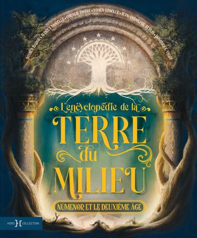 L'Encyclopédie de la Terre du Milieu - Númenor et le Deuxième Âge - Damien Bador - Hors Collection - broché - Dictionnaire et encyclopédie