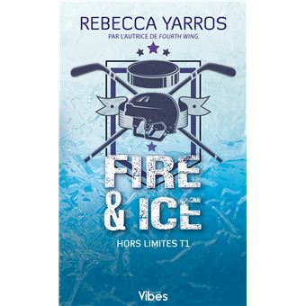 Hors Limites - Hors Limites, Fire & ice - 1