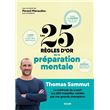 Les 25 règles d'or de la préparation mentale
