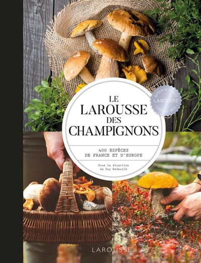 Larousse des champignons - Collectif - Larousse - cartonne -