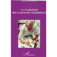 La validation des acquis de l'expérience