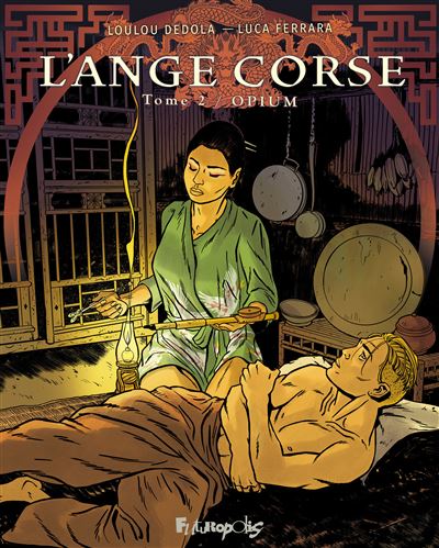 Loulou Dedola, Luca Ferrara - L'ange corse (Tome 2) (2026)