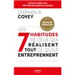 Les 7 habitudes de ceux qui réalisent tout ce qu'ils entreprennent - éd ...