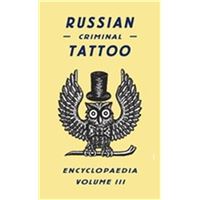 Russian Criminal Tattoo 3 /anglais