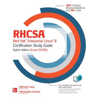 RHCSA Red Hat Enterprise Linux 9 Certification Study Guide, Eighth ...