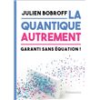 La quantique autrement