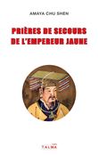 Prières de secours de l'Empereur Jaune