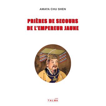 Prières de secours de l'Empereur Jaune