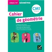Objectif géométrie CM1 - Fichier de l'élève