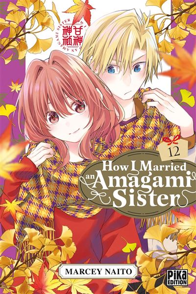 How I Married An Amagami Sister - Tome 12