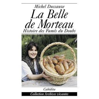 Belle de morteau (la) - 1