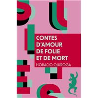 Contes d'amour de folie et de mort