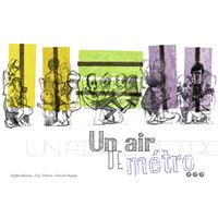 Un air de métro