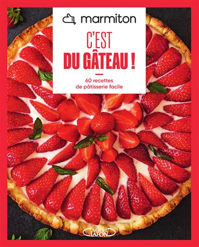 MARMITON - C'est du gâteau ! - Nouvelle édition 2025