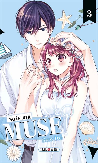 Sois ma muse ! - 2. Tome 2