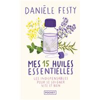 Mes 15 huiles essentielles