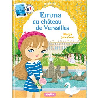 couverture de : Emma au ch&acirc;teau de Versailles