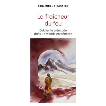 La fraîcheur du feu