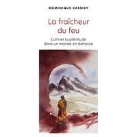 La fraîcheur du feu
