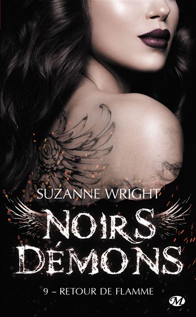 Noirs démons, T9 : Retour de flamme - Suzanne Wright - Poche