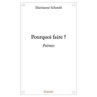 Pourquoi faire ? - 1