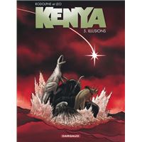 Kenya - Tome 5 - Illusions
