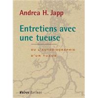 Entretiens avec une tueuse