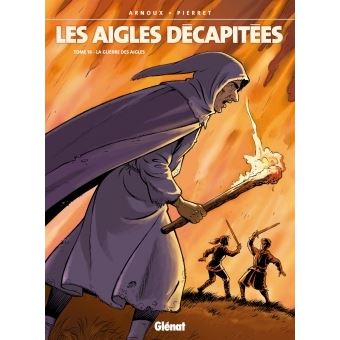 Les Aigles Décapitées T.4 L'Hérétique Ed. Originale 1989 TBE (Gebraucht